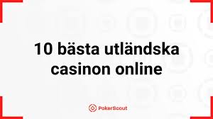 Utländska Casino En Utforskning av Spelvärlden